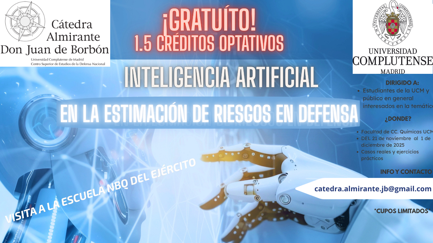 SEMINARIO: INTELIGENCIA ARTIFICIAL EN LA ESTIMACIÓN DE RIESGOS EN DEFENSA